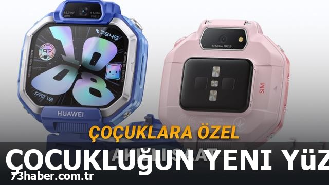 Huawei'nin yeni akıllı saatleri çocuklar için devrim yaratıyor!