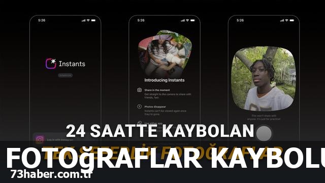 Instagram'da kaybolan fotoğraflar devri başladı!