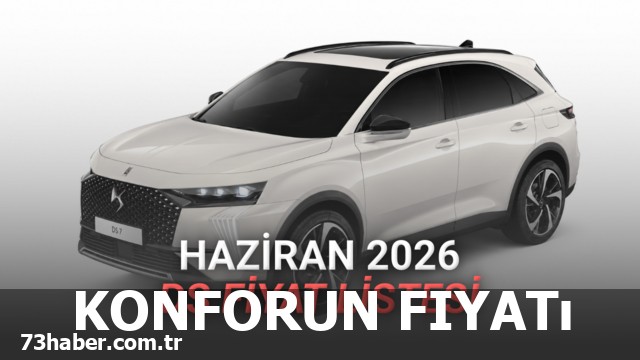 DS Fiyat Listesi Açıklandı: Konfor mu, Cüzdan mı?