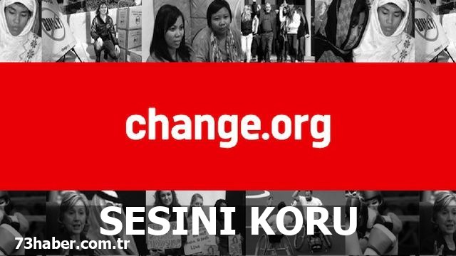 "Sesini Duymak İsteyenleri Susmak İsteyenlerin Hedefi: Change.org Erişime Kapatıldı"