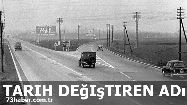 İlk Otobanı Kim Yaptı? Şaşırtıcı Gerçek!