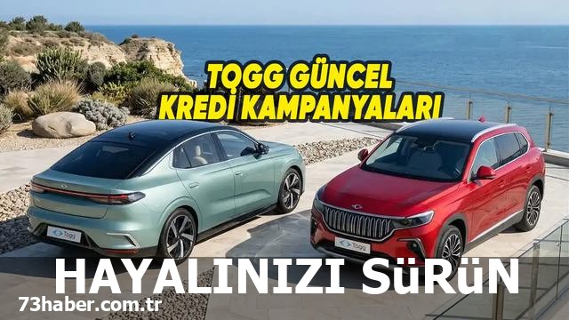 TOGG'alı Olmak İçin En İyi Kredi Fırsatları