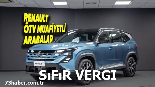 ÖTV'den Muaf 2026 Renault Araçları