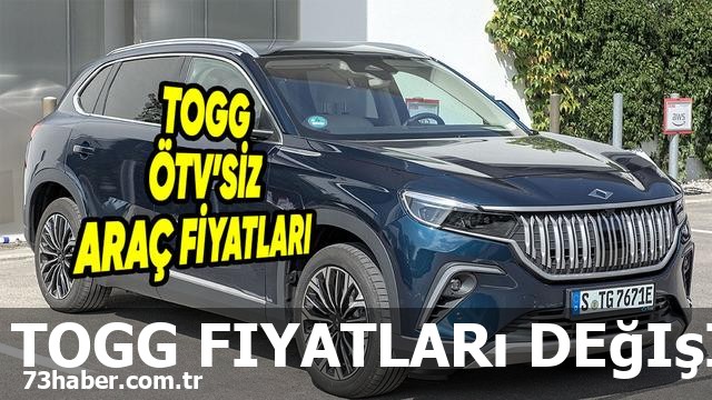 Togg ÖTV'siz Fiyatları 2026'da Nasıl Değişecek?