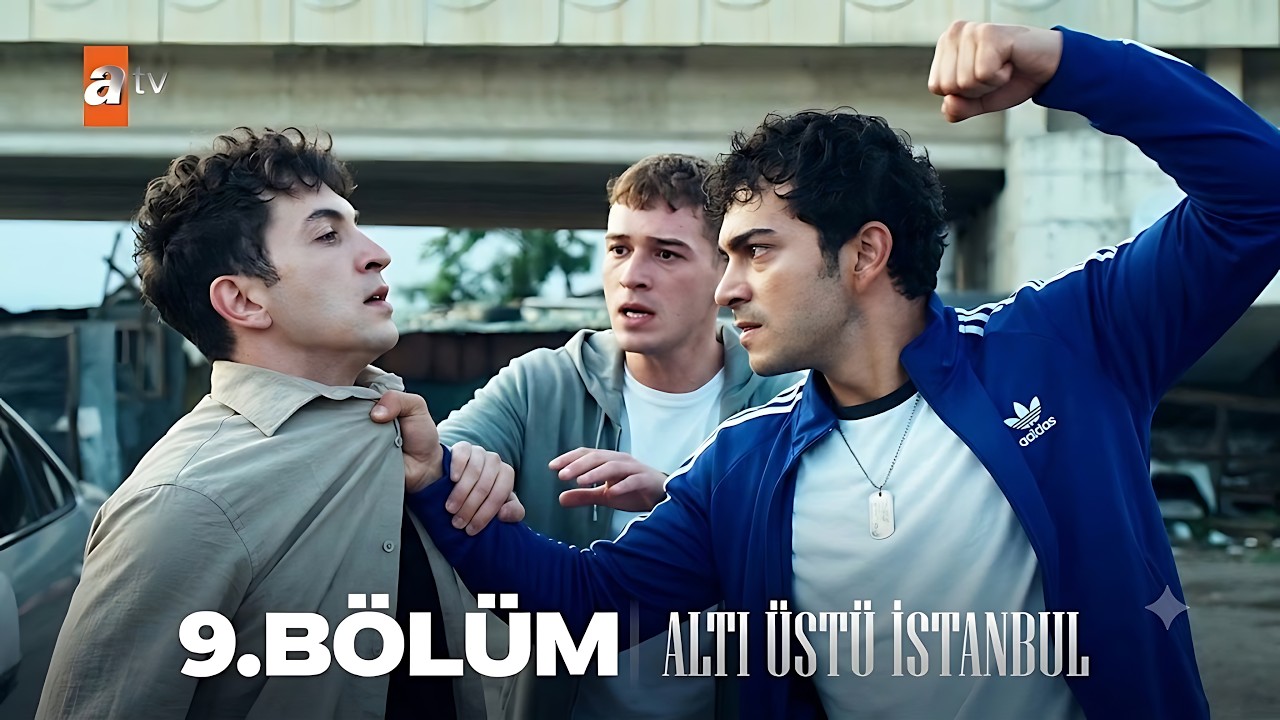 Altı Üstü İstanbul 9.Bölüm Fragmanı 