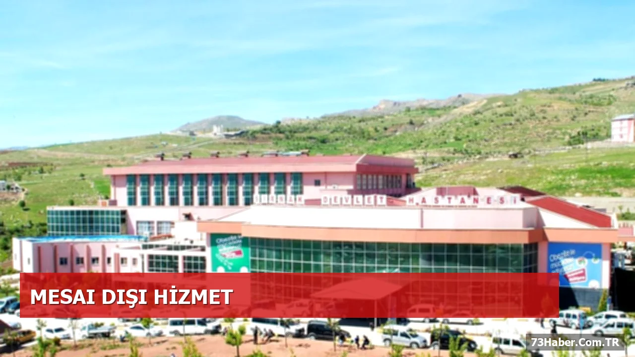 Şırnak Hastanesinde Mesai Dışı KBB Muayenesi Başladı