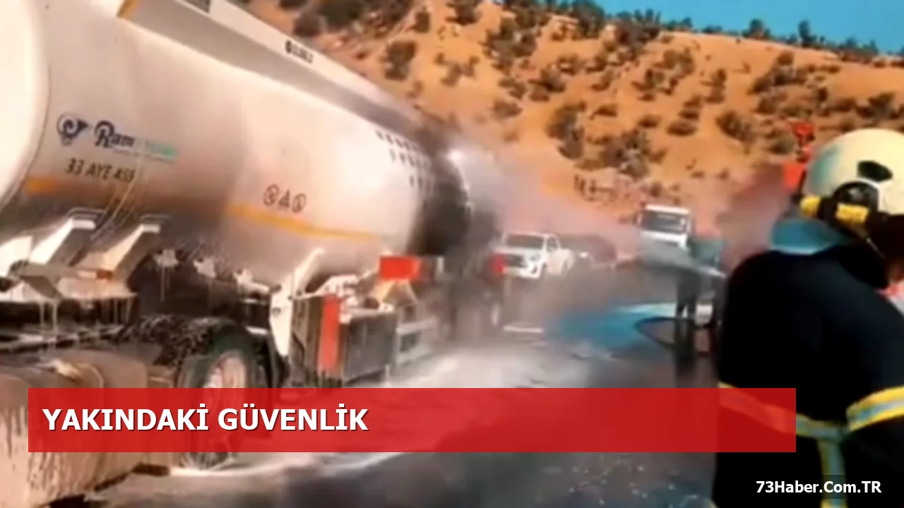 Şırnak’ta Tanker Yangını Kontrol Altına Alındı
