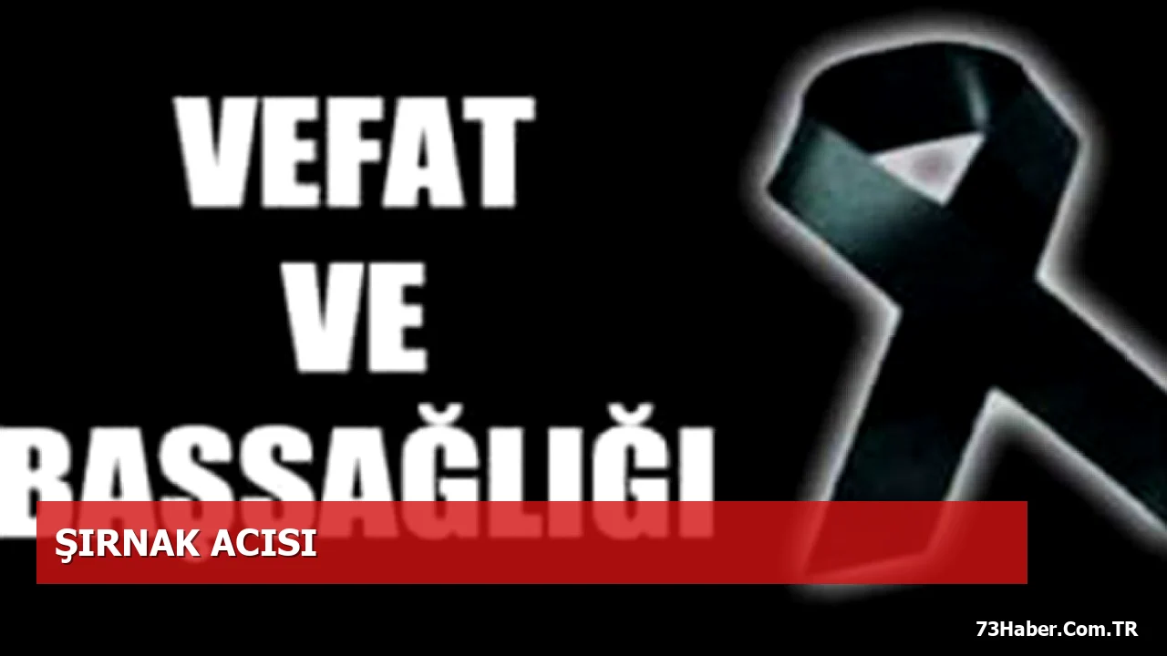 Şırnak'ta Hacı Onar'ın Vefatı ve Cenaze Töreni