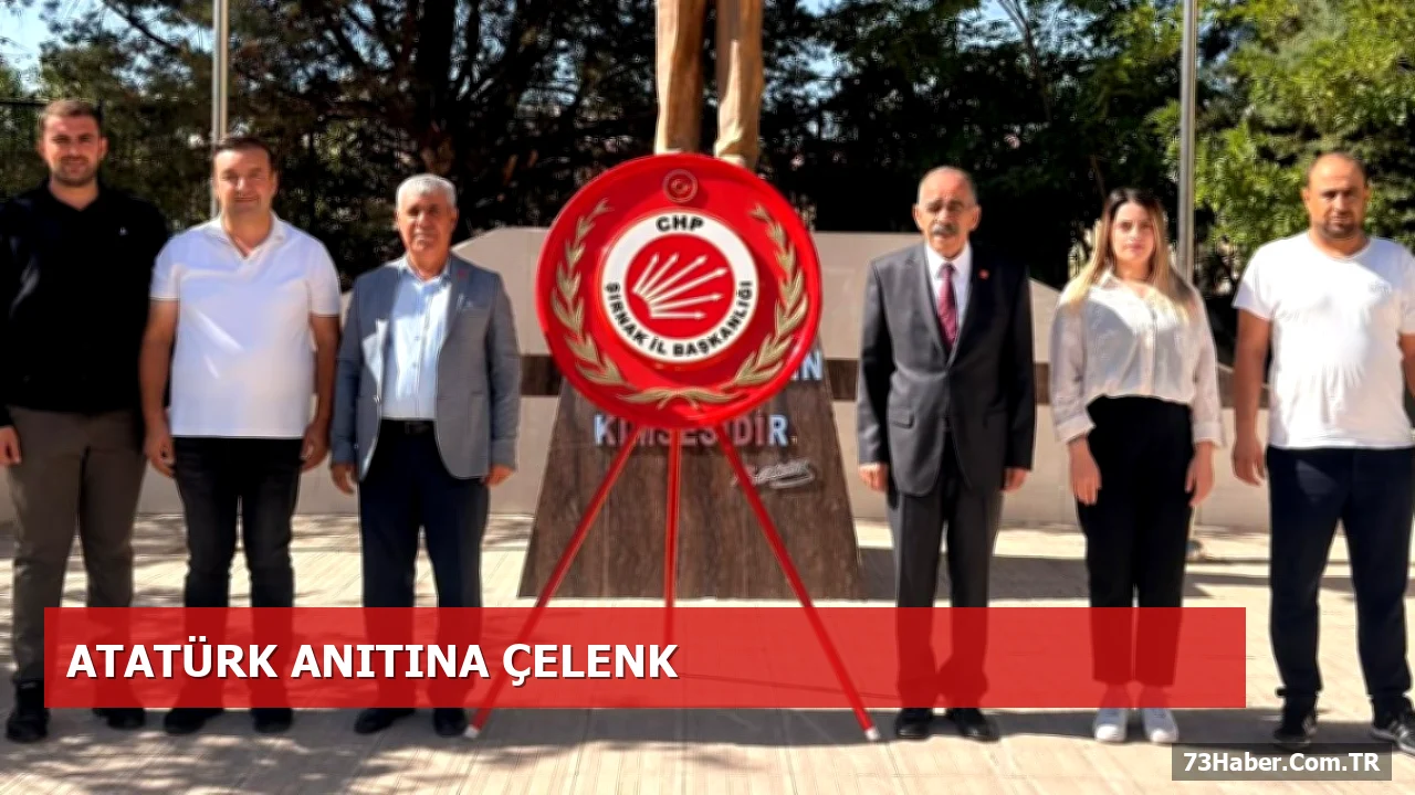 CHP Şırnak, Atatürk Anıtı'na Çelenk Sunarak 103. Yıl Dönümünü Kutladı