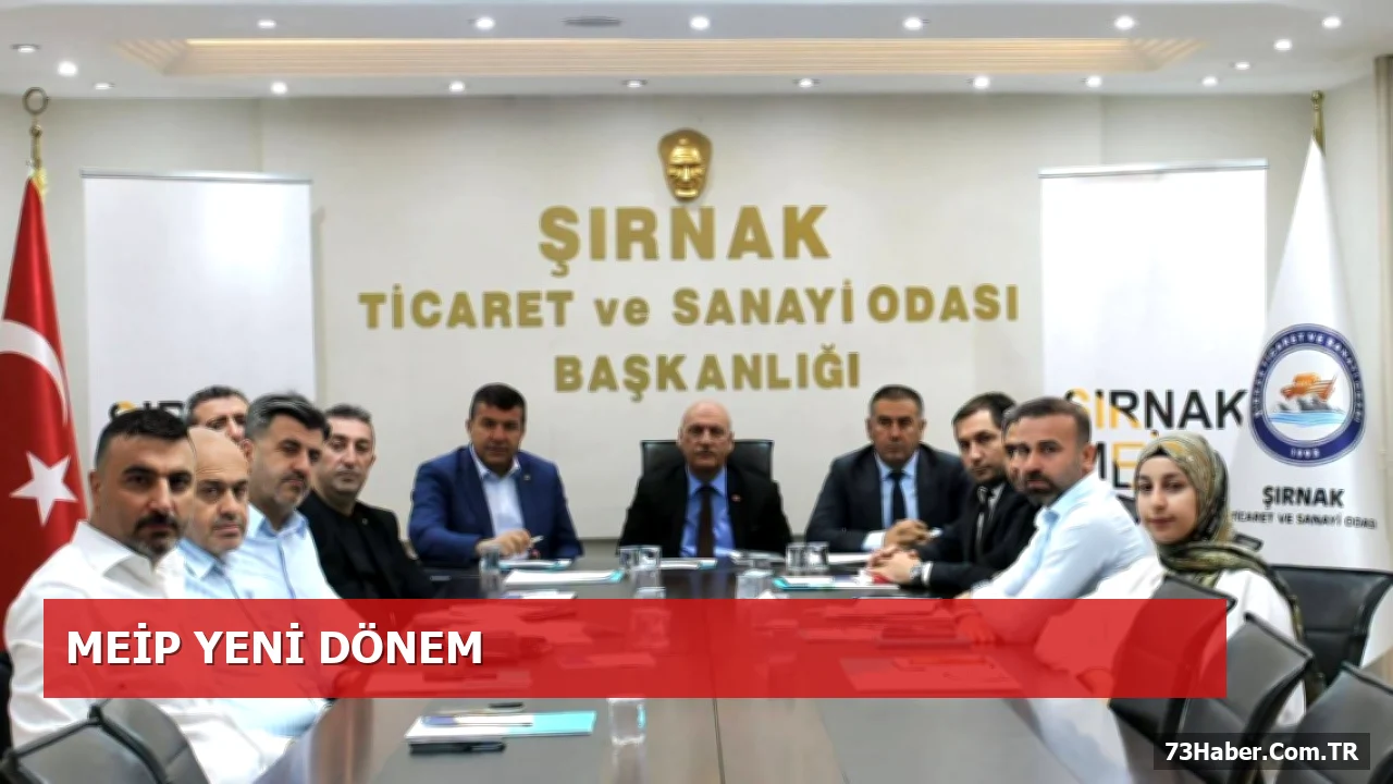 Şırnak MEİP’in Yeni Dönemi: Mesleki Eğitim ve İstihdam Yol Haritası Belirlendi