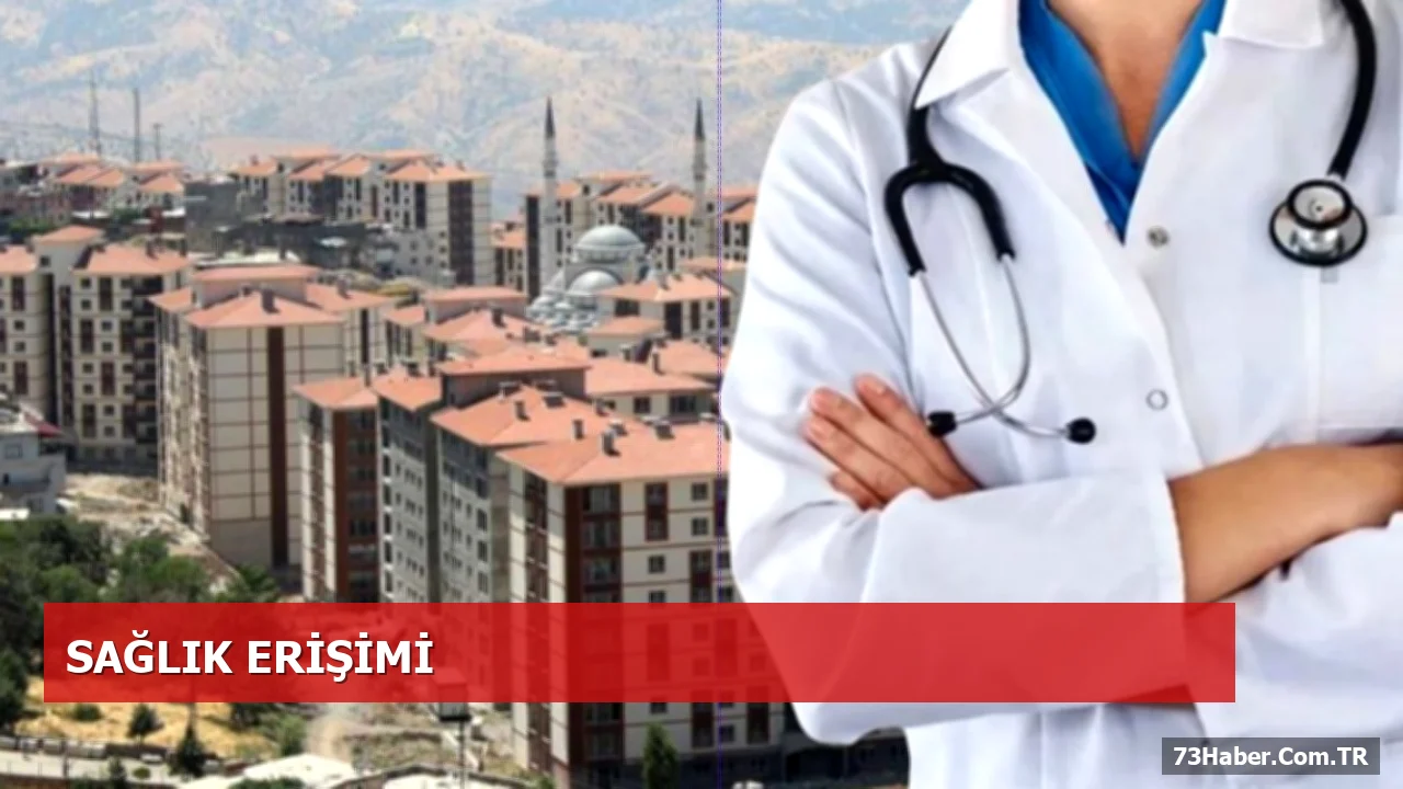 Şırnak’taki Mesai Dışı Polikliniklerde Randevu Şansı