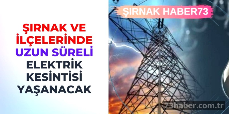 Şırnak'ta Elektrik Kesintisi: Hazırlıklı Olun!