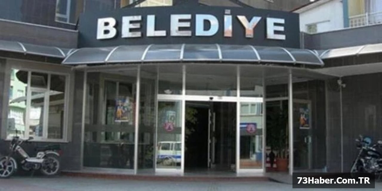 Şırnak Belediyesi İşçi Alıyor!