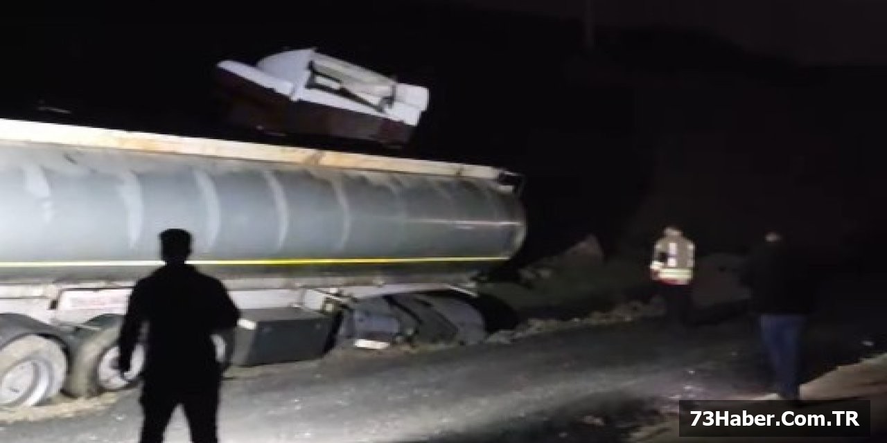 Şırnak'ta Yağmur Kaosu: Tanker Yoldan Çıktı