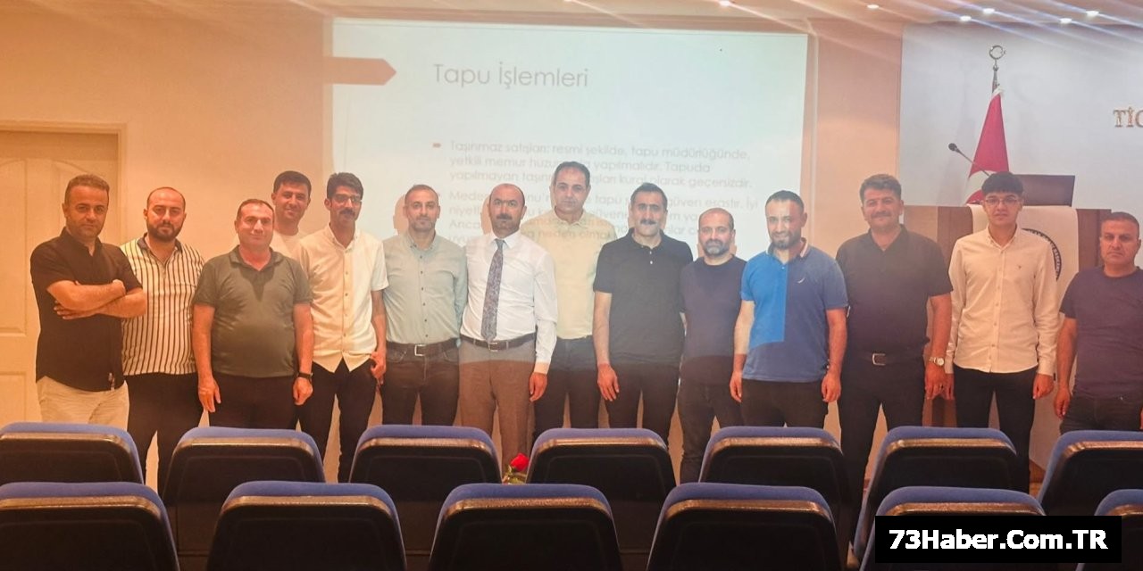 Şırnak'ta Emlakçılara Özel Eğitim