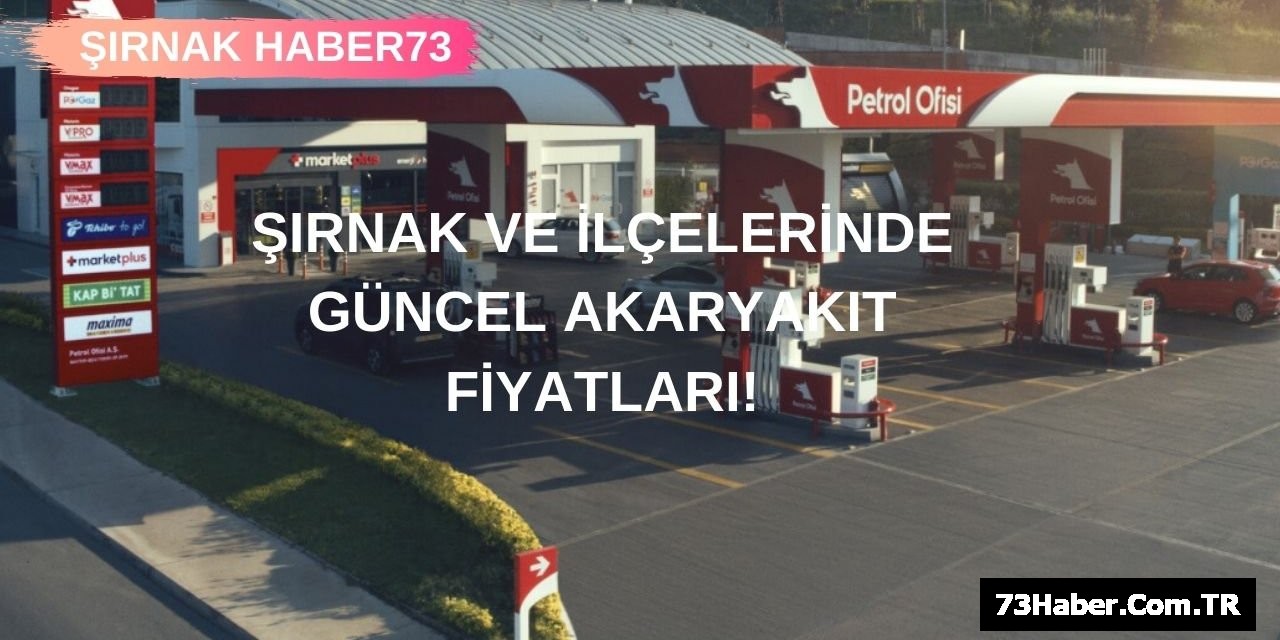 Şırnak'ta Akaryakıt Fiyatları Uçuyor!