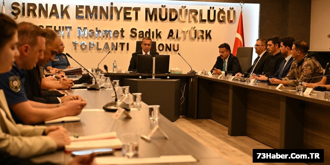 Şırnak'ta Güvenlik Zirvesi