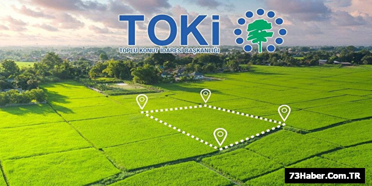 TOKİ Şırnak'ta Dev Arsa Satışına Başlıyor!